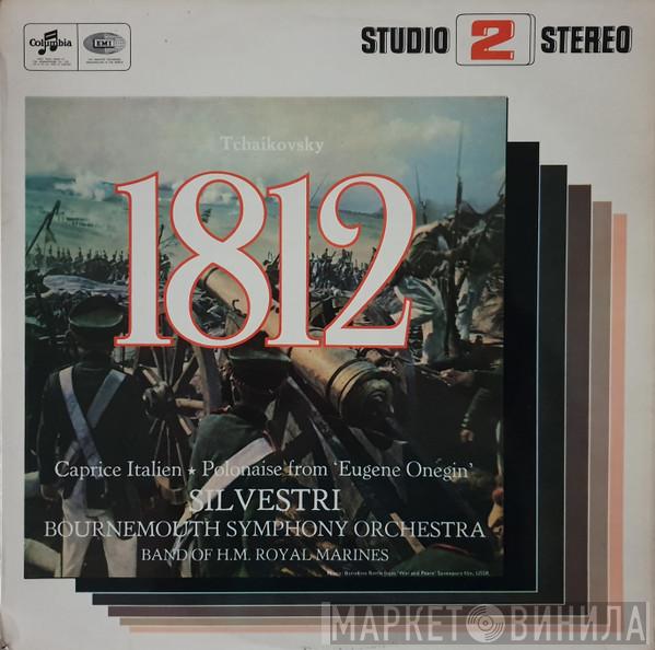 - Pyotr Ilyich Tchaikovsky , Constantin Silvestri , Bournemouth Symphony Orchestra  The Band Of H.M. Royal Marines (Royal Marines School Of Music)  - 1812 Overture / Caprice Italien / Polonaise From "Eugene Onegin"