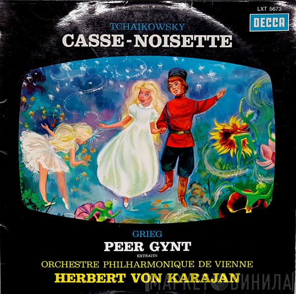 - Pyotr Ilyich Tchaikovsky / Edvard Grieg , Wiener Philharmoniker  Herbert von Karajan  - Casse-Noisette / Peer Gynt (Extraits)