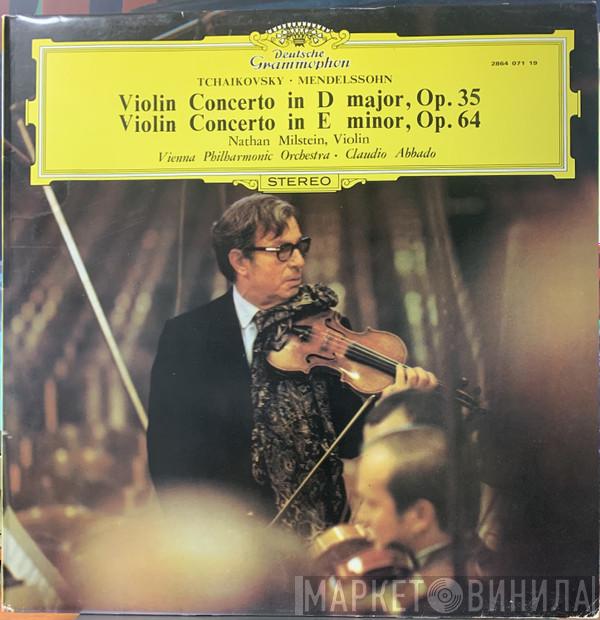 , Pyotr Ilyich Tchaikovsky , Felix Mendelssohn-Bartholdy , Nathan Milstein , Wiener Philharmoniker  Claudio Abbado  - Violin Concerto In D Major, Op.35 / Violin Concerto In E Minor, Op.64
