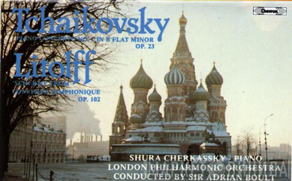 / Pyotr Ilyich Tchaikovsky - Henry Litolff , Shura Cherkassky Conducted By The London Philharmonic Orchestra  Sir Adrian Boult  - Piano Concerto No. 1 In B Flat Minor Op. 23 / 'Scherzo' From Concerto Symphonique Op. 102