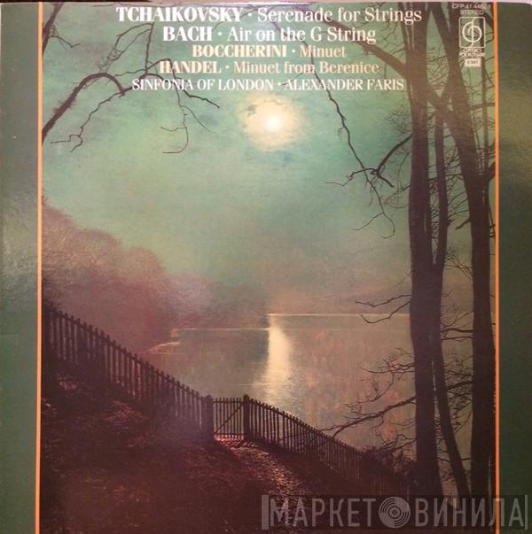 / Pyotr Ilyich Tchaikovsky / Johann Sebastian Bach / Luigi Boccherini , Georg Friedrich Händel Conducted By The Sinfonia Of London  Alexander Faris  - Serenade For String Orchestra / Air From Suite No. 3 In D / Minuet From String Quartet In E / Minuet From Berenice