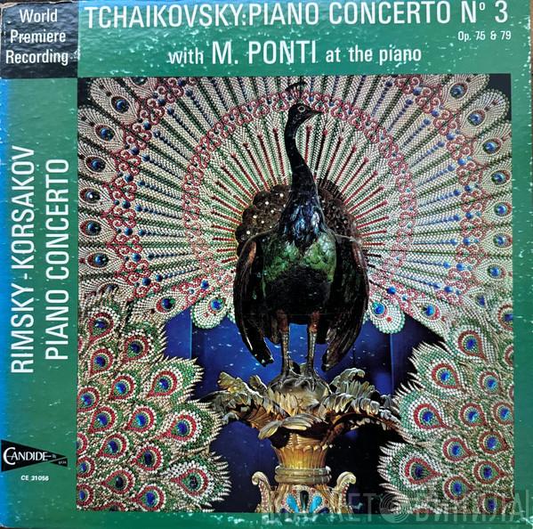 , Pyotr Ilyich Tchaikovsky , Nikolai Rimsky-Korsakov  Michael Ponti  - Piano Concerto No 3 Op. 75 & 79/ Piano Concerto