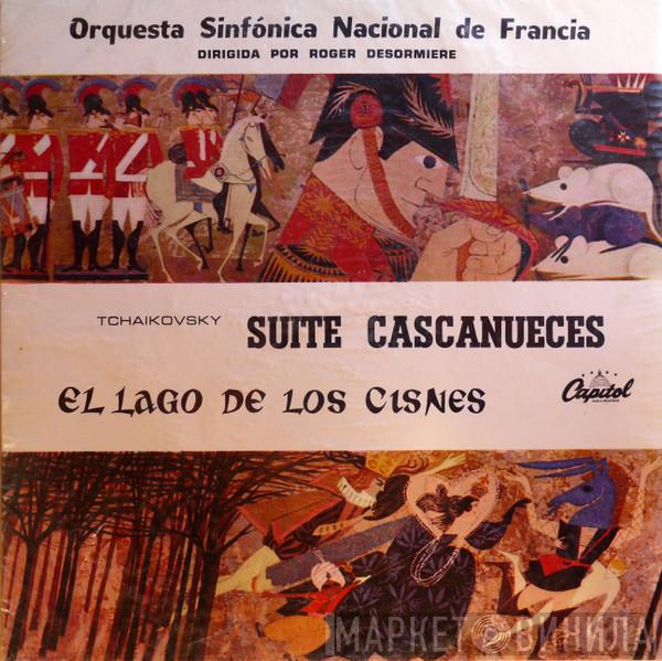 , Pyotr Ilyich Tchaikovsky , Orchestre National De France  Roger Désormière  - Suite Cascanueces / El Lago De Los Cisnes