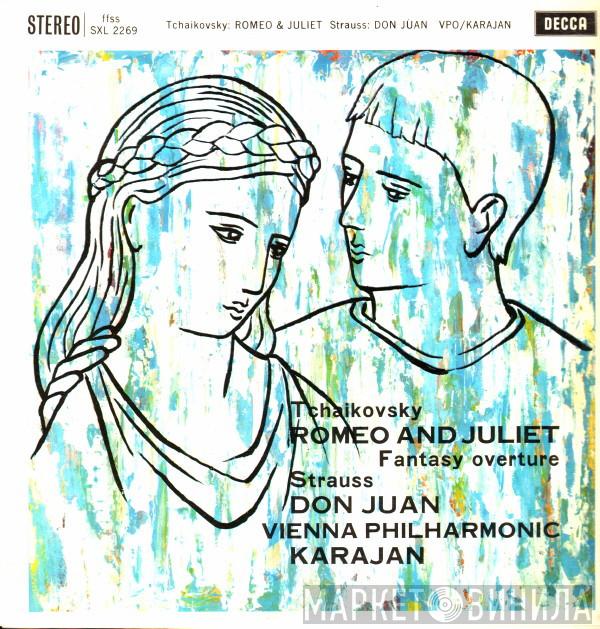 / Pyotr Ilyich Tchaikovsky : Richard Strauss Conducting Herbert von Karajan  Wiener Philharmoniker  - Romeo And Juliet: Fantasy Overture / Don Juan (Op.20)