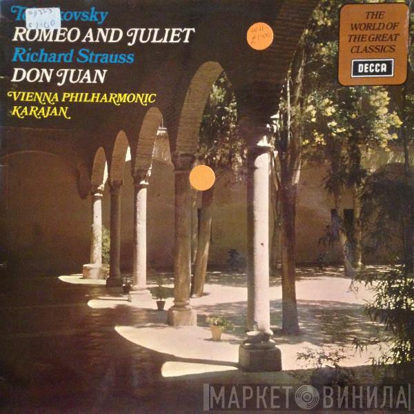 / Pyotr Ilyich Tchaikovsky : Richard Strauss Conducting Herbert von Karajan  Wiener Philharmoniker  - Romeo And Juliet: Fantasy Overture / Don Juan (Op.20)
