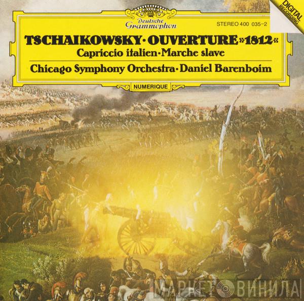- Pyotr Ilyich Tchaikovsky , The Chicago Symphony Orchestra  Daniel Barenboim  - Ouverture "1812" / Capriccio Italien / Marche Slave