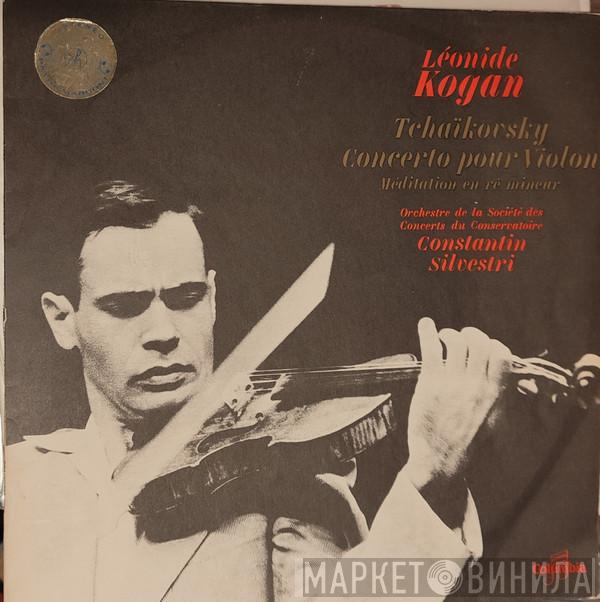 / Pyotr Ilyich Tchaikovsky / Leonid Kogan , Constantin Silvestri  Orchestre De La Société Des Concerts Du Conservatoire  - Tchaïkovsky Concerto Pour Violon