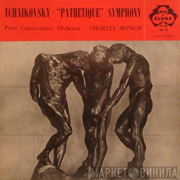- Pyotr Ilyich Tchaikovsky / Orchestre De La Société Des Concerts Du Conservatoire  Charles Munch  - "Pathetique" Symphony