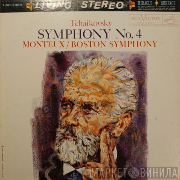 , Pyotr Ilyich Tchaikovsky / Pierre Monteux  Boston Symphony Orchestra  - Symphony No. 4
