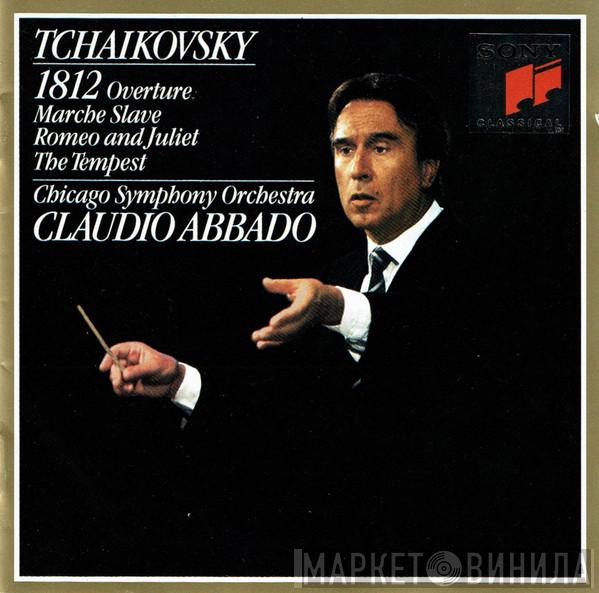 - Pyotr Ilyich Tchaikovsky / The Chicago Symphony Orchestra  Claudio Abbado  - 1812 Overture, Marche Slave, Romeo And Juliet, The Tempest