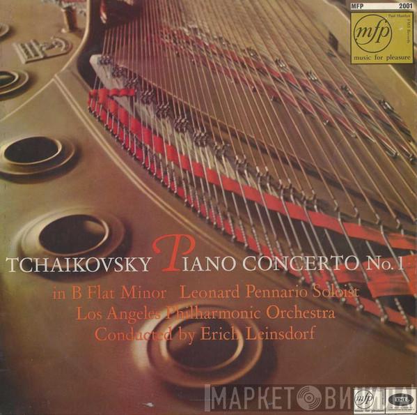: Pyotr Ilyich Tchaikovsky Soloist Leonard Pennario Conducted By Los Angeles Philharmonic Orchestra  Erich Leinsdorf  - Piano Concerto No. 1 In B Flat Minor