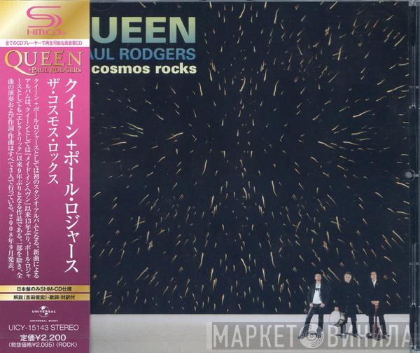 + Queen  Paul Rodgers  - The Cosmos Rocks