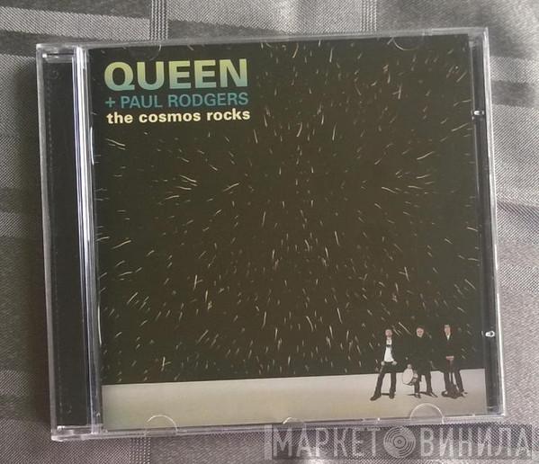 + Queen  Paul Rodgers  - The Cosmos Rocks