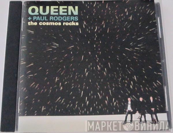 + Queen  Paul Rodgers  - The Cosmos Rocks