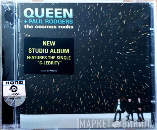 + Queen  Paul Rodgers  - The Cosmos Rocks