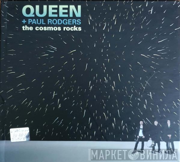 + Queen  Paul Rodgers  - The Cosmos Rocks