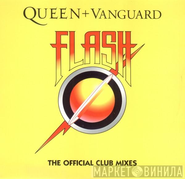 + Queen  Vanguard  - Flash