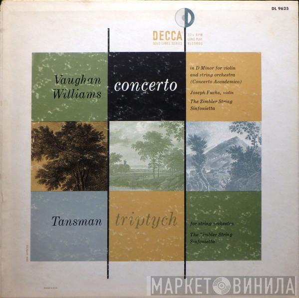 / Ralph Vaughan Williams – Alexandre Tansman / The Zimbler Sinfonietta , Joseph Fuchs  il concerto accademico  - Concerto In D Minor For Violin And String Orchestra / Triptych For String Orchestra