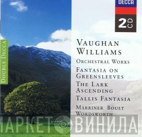 – Ralph Vaughan Williams , Sir Neville Marriner , Sir Adrian Boult  Barry Wordsworth  - Orchestral Works. Fantasia On Greensleeves / The Lark Ascending / Tallis Fantasia