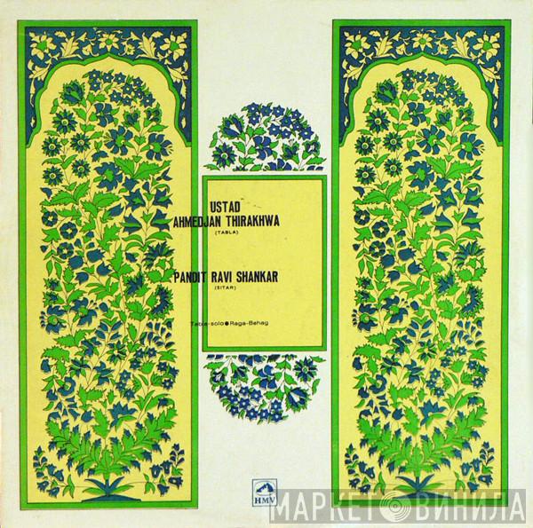 / Ravi Shankar  Ustad Ahmedjan Thirakhwa  - Padma Bhushan Pandit Ravi Shankar / Padma Bhushan Ustad Ahmedjan Thirakhwa