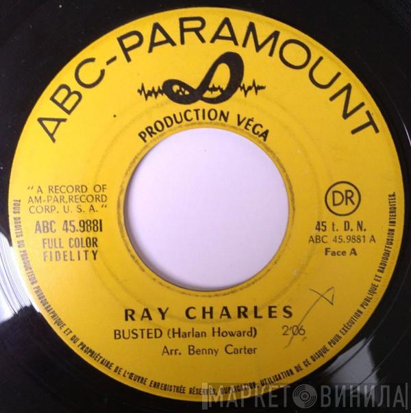 / Ray Charles And His Orchestra  Ray Charles  - Busted / Making Believe