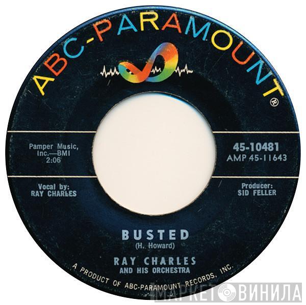 / Ray Charles And His Orchestra  Ray Charles  - Busted / Making Believe