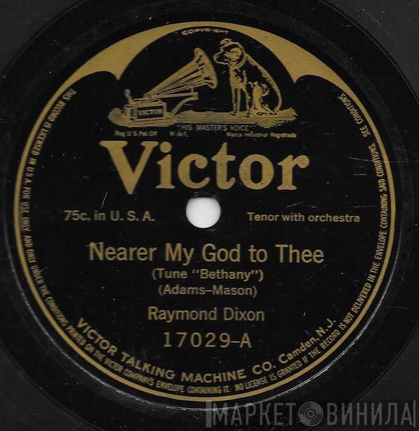 / Raymond Dixon  Frederick Wheeler  - Nearer My God To Thee / Flee As A Bird