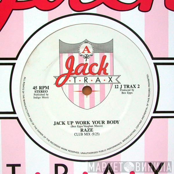 / Raze  White Knight  - Jack Up Work Your Body / White Knight Jacks