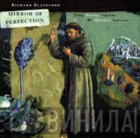 / Richard Blackford / Ying Huang / Bo Skovhus / Bournemouth Symphony Chorus / Ballard Lane Preparatory School Choir  Bournemouth Sinfonietta  - Mirror Of Perfection