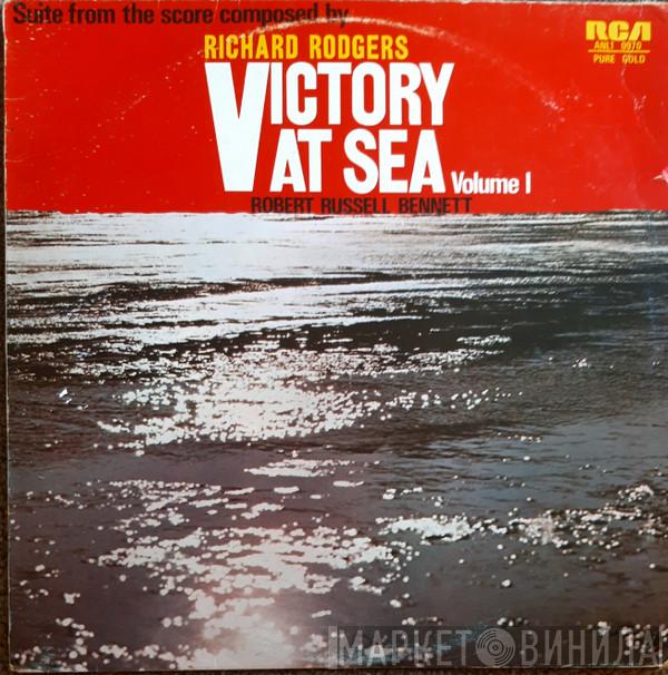 / Richard Rodgers / Robert Russell Bennett  RCA Victor Symphony Orchestra  - Victory At Sea Volume I