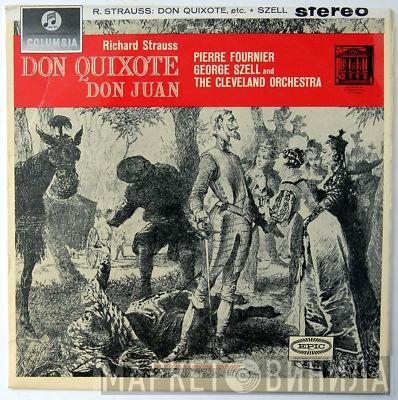 , Richard Strauss , Pierre Fournier , George Szell  The Cleveland Orchestra  - Don Quixote / Don Juan