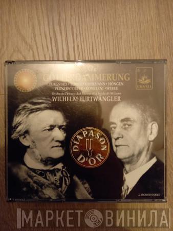 / Richard Wagner / Wilhelm Furtwängler / Orchestra Del Teatro Alla Scala  Coro Del Teatro Alla Scala  - Götterdämmerung