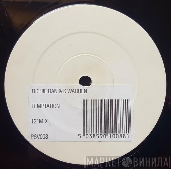 & Richie Dan  K-Warren  - Temptation