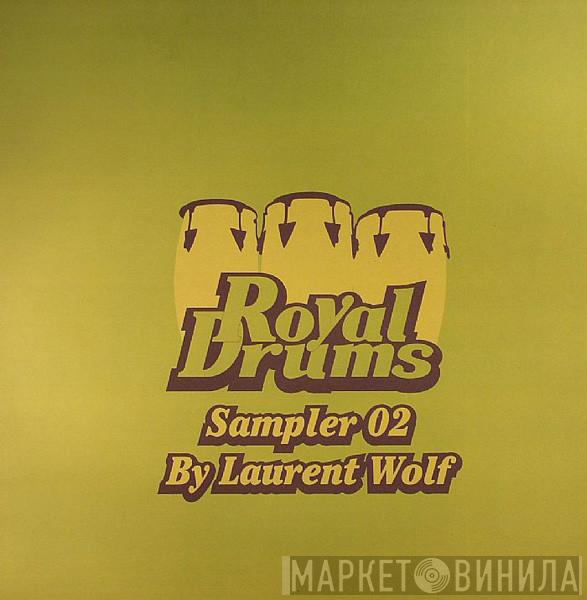 / Ritmo-Dynamic / Afrodynamic  Afrodynamic  - Royal Drums Sampler 02 By Laurent Wolf
