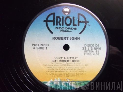 / Robert John  Muscle Shoals Horns  - Give A Little / I Just Wanna Turn You On