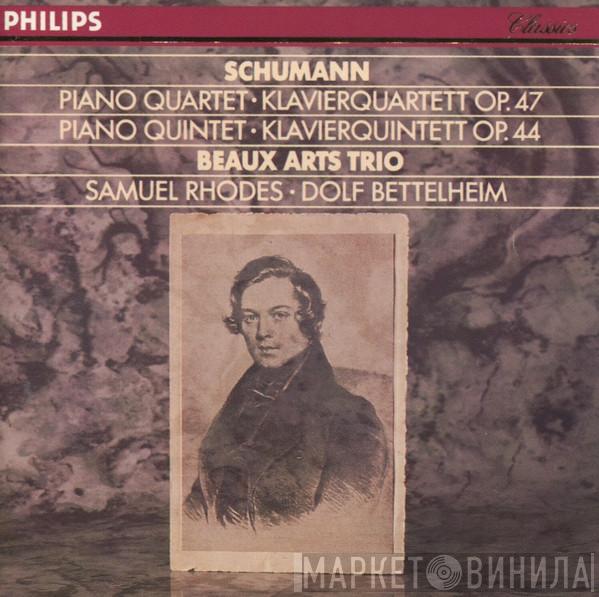 - Robert Schumann , Beaux Arts Trio , Samuel Rhodes  Dolf Bettelheim  - Piano Quartet • Klavierquartett Op. 47 / Piano Quintet • Klaverierquintett Op. 44