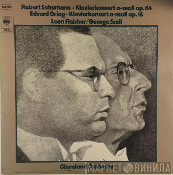 , Robert Schumann / Edvard Grieg , Leon Fleisher , George Szell  The Cleveland Orchestra  - Klavierkonzert A-moll, Op. 54 / Klavierkonzert A-moll, Op. 16
