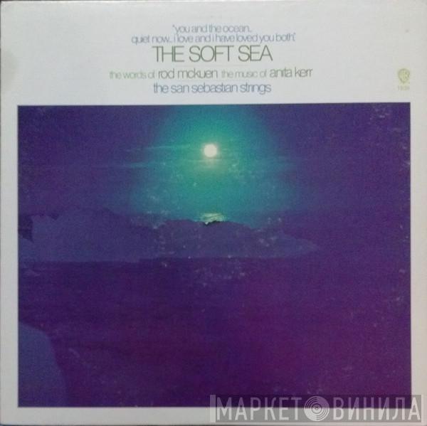 / Rod McKuen / Anita Kerr  The San Sebastian Strings  - The Soft Sea
