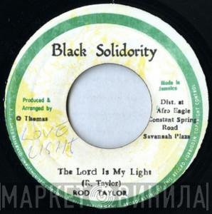 / Rod Taylor  The Soul Syndicate  - The Lord Is My Light / Steady Rock