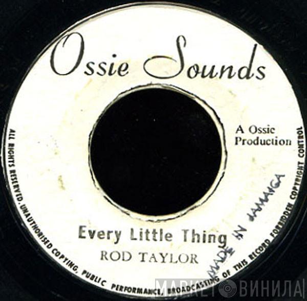 / Rod Taylor And Ossie Hibbert  The Revolutionaries  - Every Little Thing / A Big Thing Version