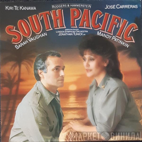 - Rodgers & Hammerstein / Kiri Te Kanawa / José Carreras / Sarah Vaughan , Mandy Patinkin , The Ambrosian Singers , The London Symphony Orchestra  Jonathan Tunick  - South Pacific