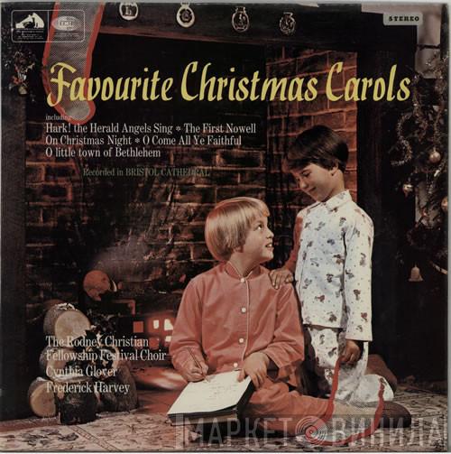 / Rodney Christian Fellowship Choir / Cynthia Glover  Frederick Harvey  - Favourite Christmas Carols