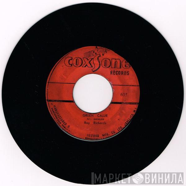 / Roy Richards  Marcia Griffiths  - Green Callie / You're No Good