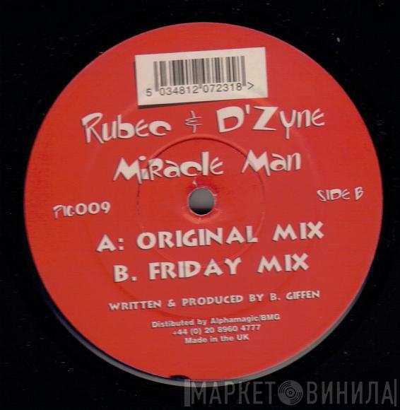 & Rubec  D-Zyne  - Miracle Man