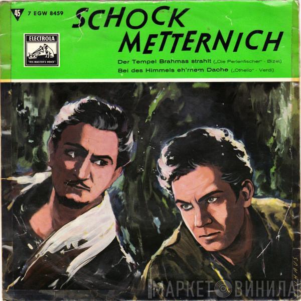 - Rudolf Schock  Josef Metternich  - Der Tempel Brahmas Strahlt / Bei Des Himmels Eh'rnem Dache