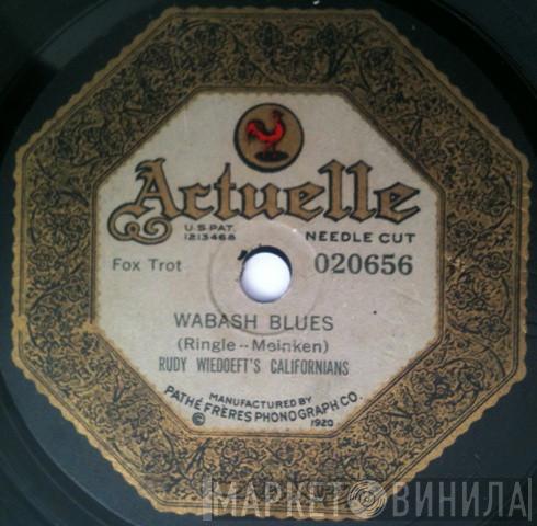 / Rudy Wiedoeft's Californians  Vincent Lopez And His Orchestra  - Wabash Blues / Everybody Step