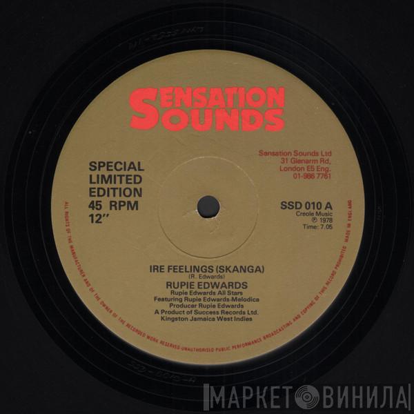 , Rupie Edwards  Rupie Edwards All Stars  - Ire Feelings (Skanga) / I Sey Go Dey
