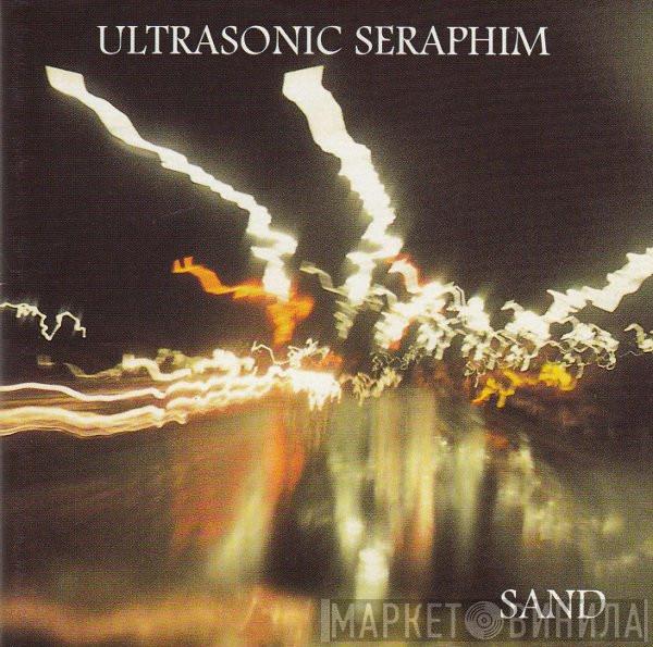 / Sand   Current 93  - Ultrasonic Seraphim / When The May Rain Comes