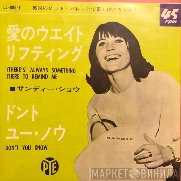 = Sandie Shaw  Sandie Shaw  - (There's) Always Something There To Remind Me = 愛のウエイト・リフティング