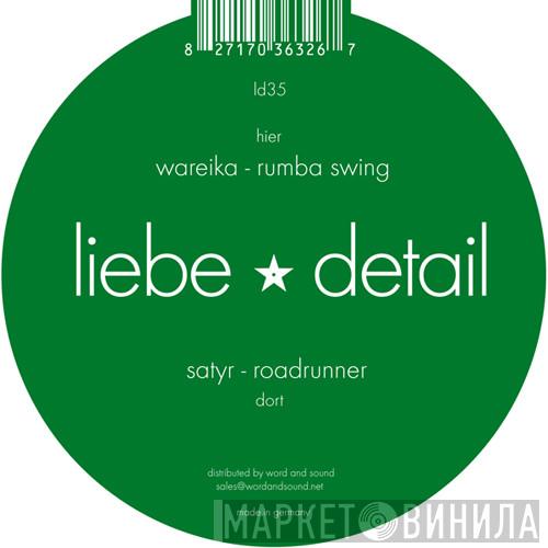/ Satyr   Wareika  - Roadrunner / Rumba Swing